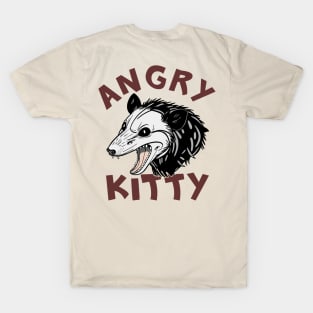 Angry Kitty Sarcastic Opossum Pun T-Shirt